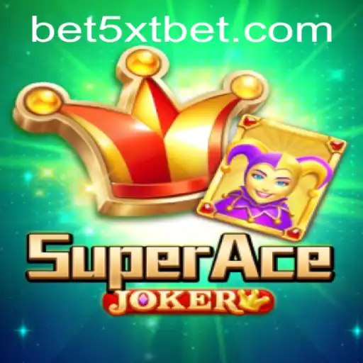 Discover the Thrills of SuperAceJoker: A New Era of Gaming with 5XTBET