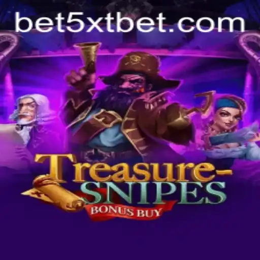 Exploring TreasuresnipesBonusBuy: A Comprehensive Guide to the Game and the Exciting World of 5XTBET